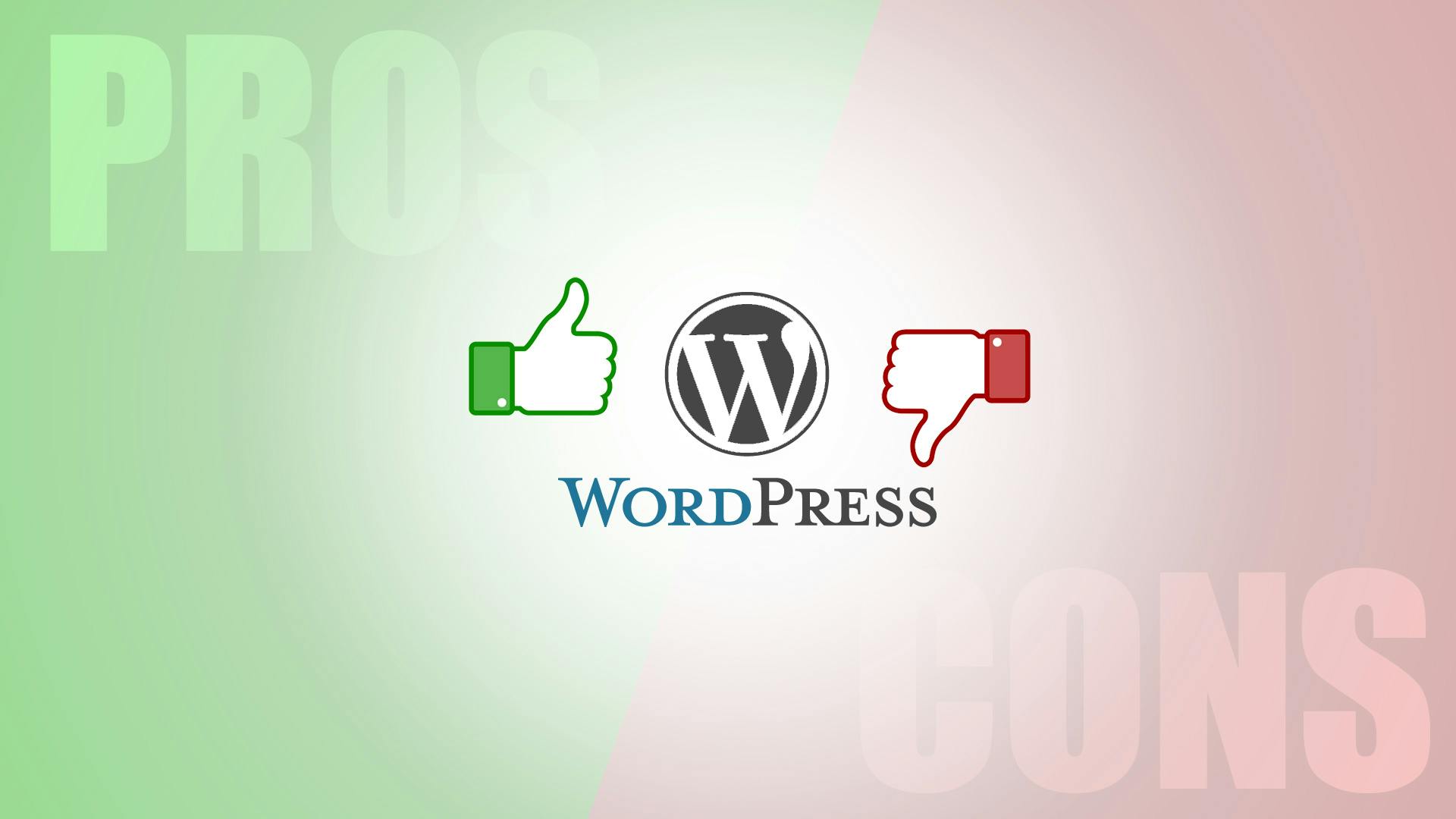 Pros & Cons of WordPress